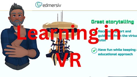 Learning in EDMERSIV VR from Steam