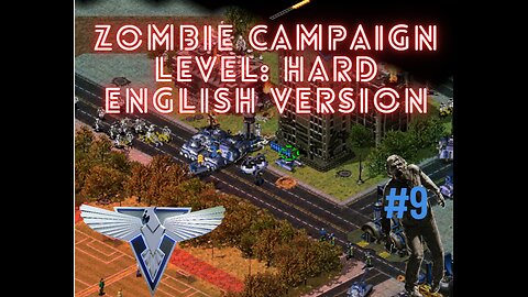 Red Alert 2 - Zombie Campaign - English version - Part 9: Deja Vu - Hard Walkthrough