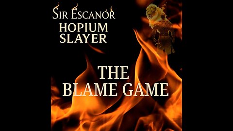 001 The Blame Game
