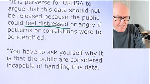 Dr John Campbell - UK Gov data refusal [linking Covid 'Vaccines' with Excess Deaths]