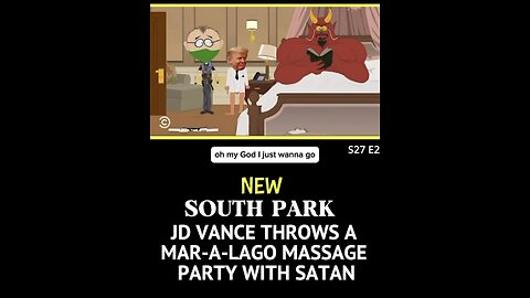 NEW SOUTH PARK JD VANCE THROWS A MAR-A-LAGO MASSAGE PARTY WITH SATAN