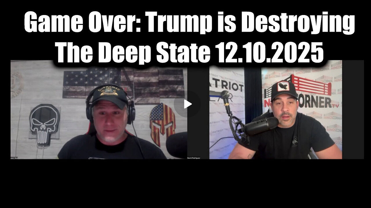 Game Over: Trump is Destroying The Deep State 12.10.2025