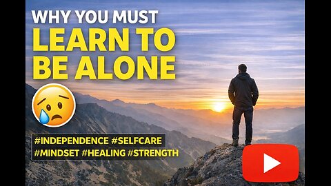 Learn to Be Alone & Strong 💭💪 #SelfGrowth #InnerStrength #BeIndependent #LifeLessons
