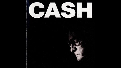 Johnny Cash - AMERICAN IV: THE MAN COMES AROUND - Full Album