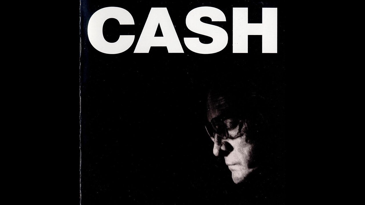 Johnny Cash - AMERICAN IV: THE MAN COMES AROUND - Full Album