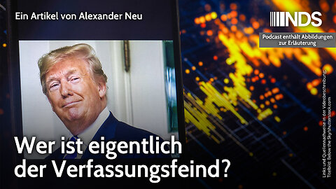 Wer ist eigentlich der Verfassungsfeind? | Karsten Montag | NDS-Podcast