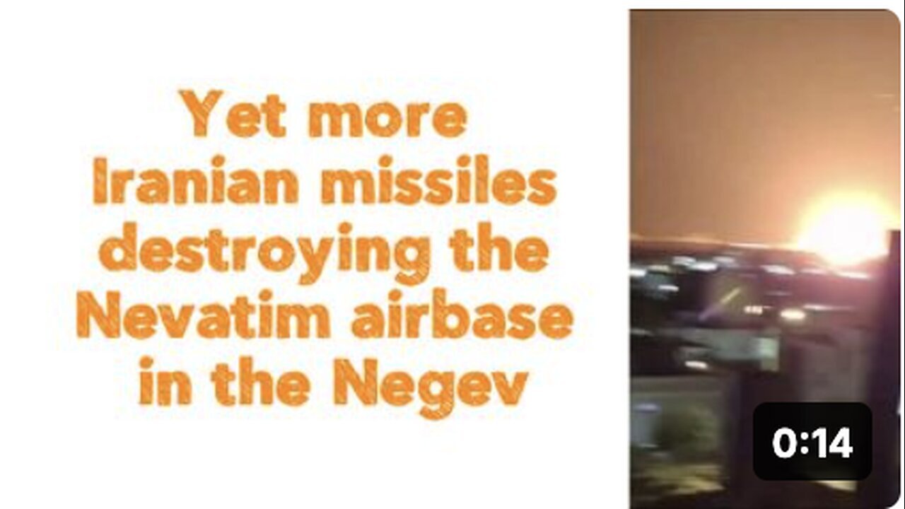"Iranian Missiles Continue to Strike Nevatim Airbase in the Negev"