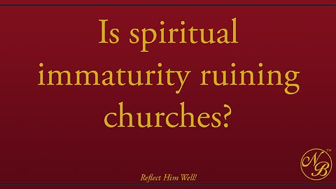 The Inner Battle: Overcoming Spiritual Immaturity and Division in the Church
