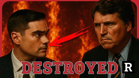 Tucker Carlson just DESTROYED Ben Shapiro and conservatives better pay attention | Redacted