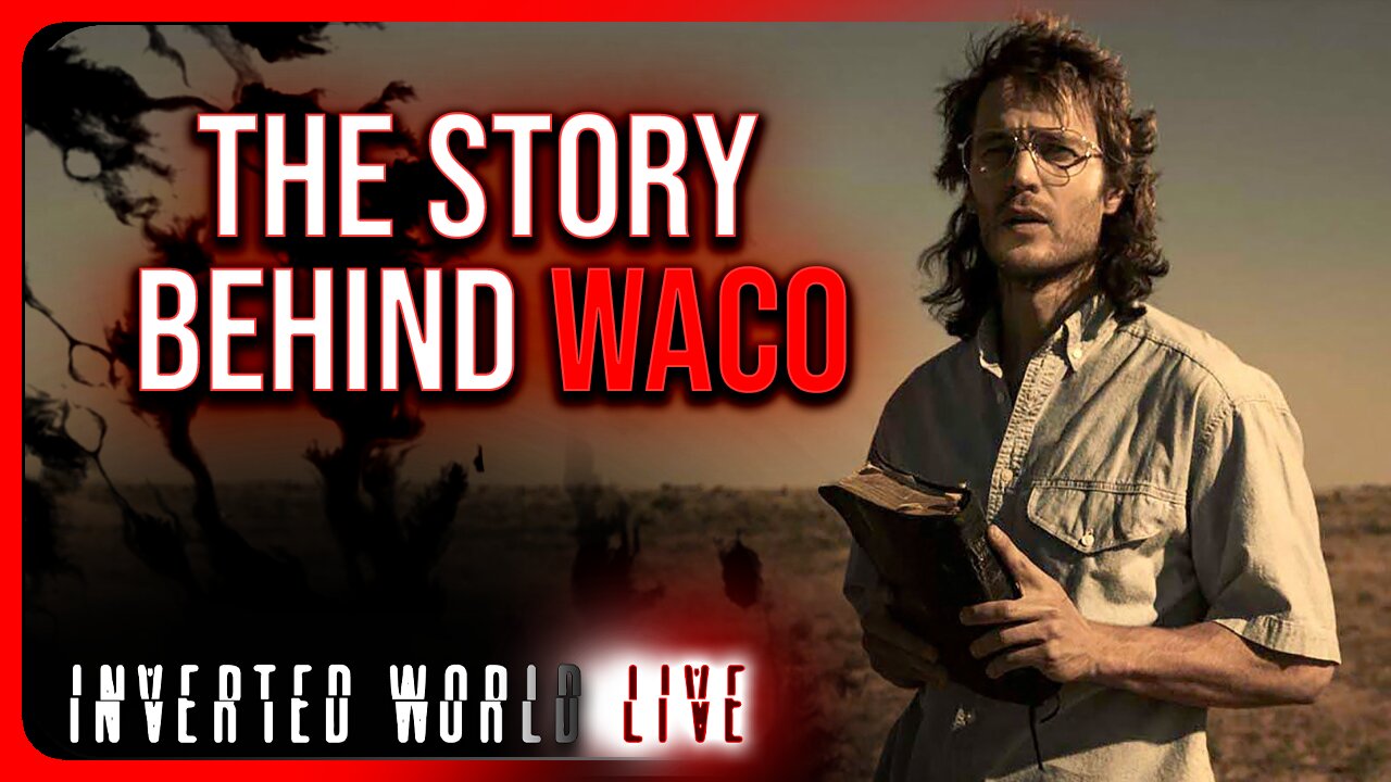 The Story Behind Waco