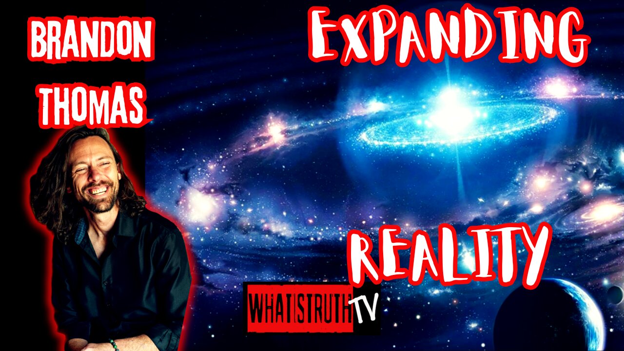 #249 Expanding Reality w/ Brandon Thomas