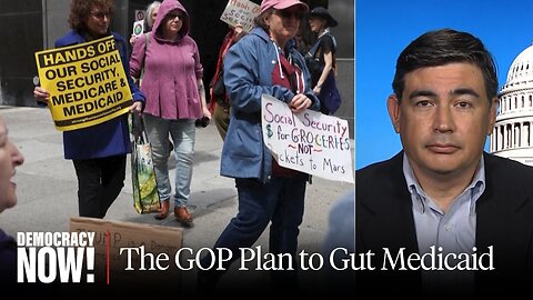 The GOP War on Medicaid: 14 Million Could Lose Healthcare to Fund Tax Breaks for Rich