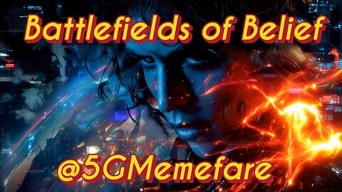 Battlefields of Belief