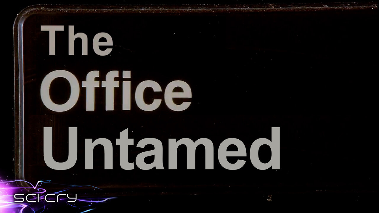 The Office Untamed