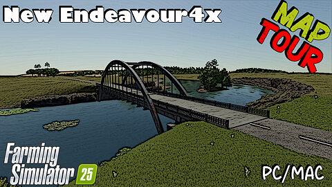 Map Tour | New Endeavour4x | Farming Simulator 25