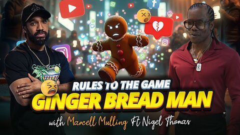 RULES TO THE GAME - EP.54 | GINGERBREAD MAN