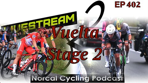 Vuelta Stage 2 - Alba to Limone Piemonte (EP 402)