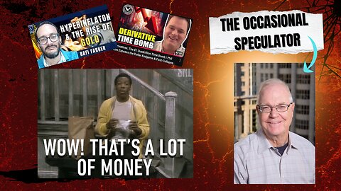 The Crazy Money In Derivatives