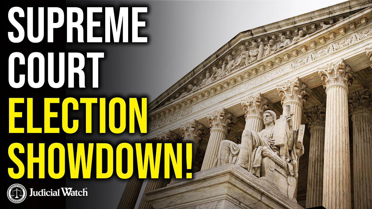 MASSIVE: Judicial Watch Takes Election Integrity Fight to the Supreme Court!