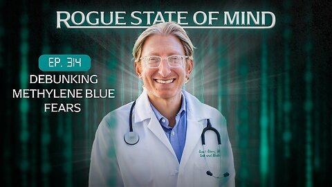 Debunking Methylene Blue Fears w: Dr Scott Sherr | RSOM Ep 314