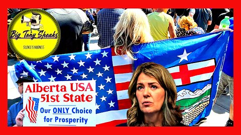 Episode 51 : Alberta, Canada - The 51st State ????