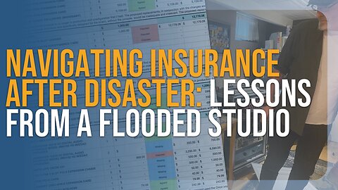 Navigating Insurance After Disaster: Lessons from a Flooded Studio
