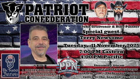 Patriot Confederation - Terry Newsome Interview (November 11, 2025)