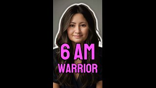 6 AM Warrior