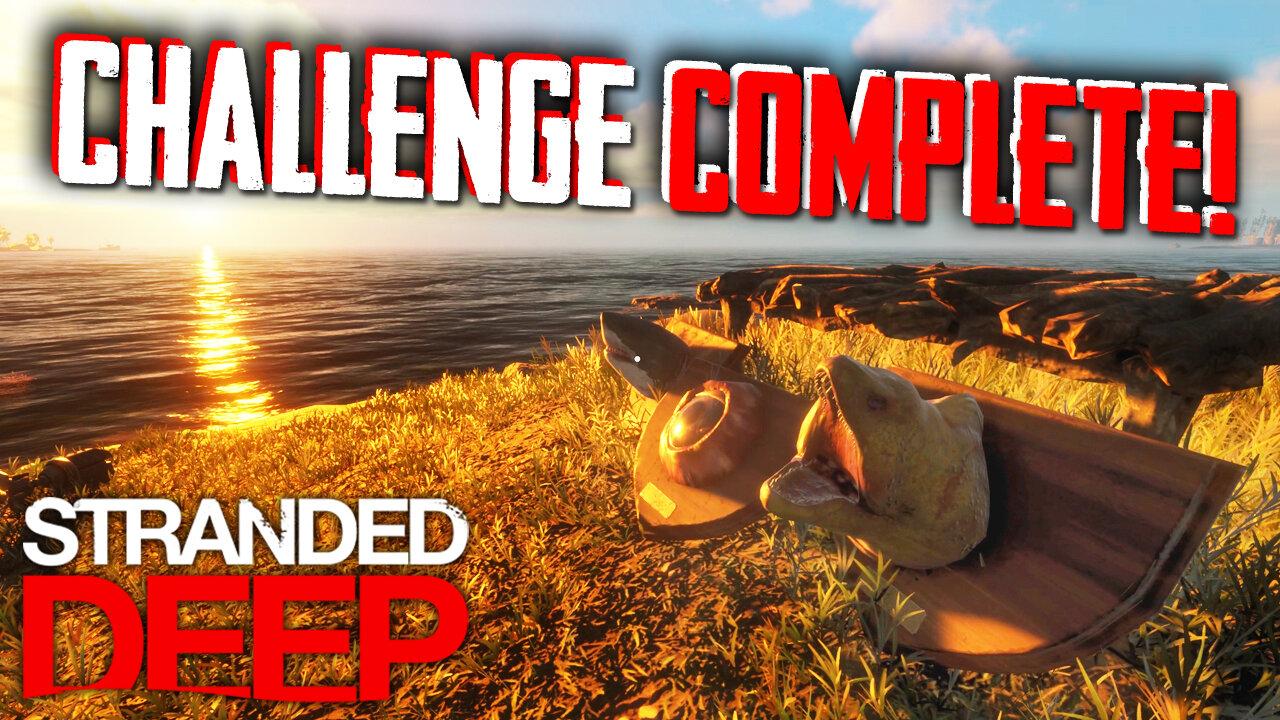 Our NO RAFT Challenge Is COMPLETE And We Are Escaping! | STRANDED DEEP