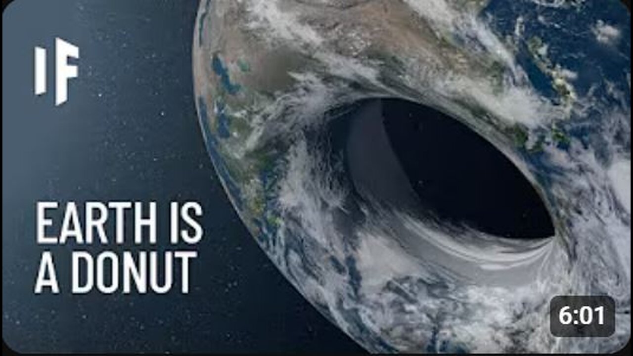 What If Earth Was Shaped Like a Donut? | The Mind-Blowing Effects on Life and Gravity!