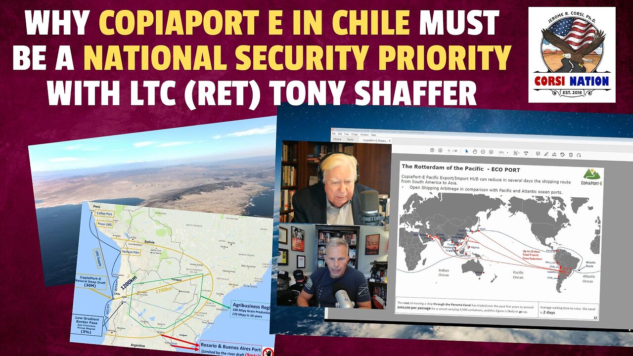 Why CopiaPort E in Chile is a National Security Priority with LTC (Ret) Tony Shaffer