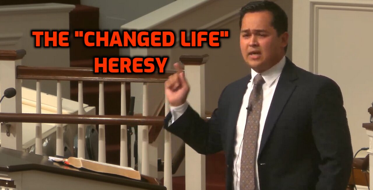 The "Changed Life" Heresy