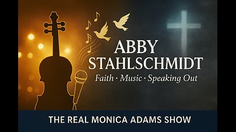“Abby Stahlschmidt: Faith, Music & Speaking Out in a Divided World”