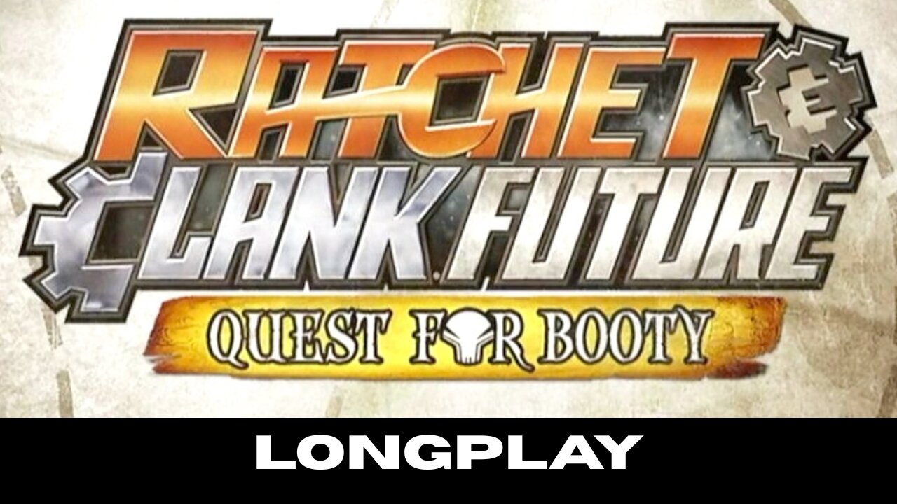 Ratchet & Clank Future: Quest for Booty LONGPLAY