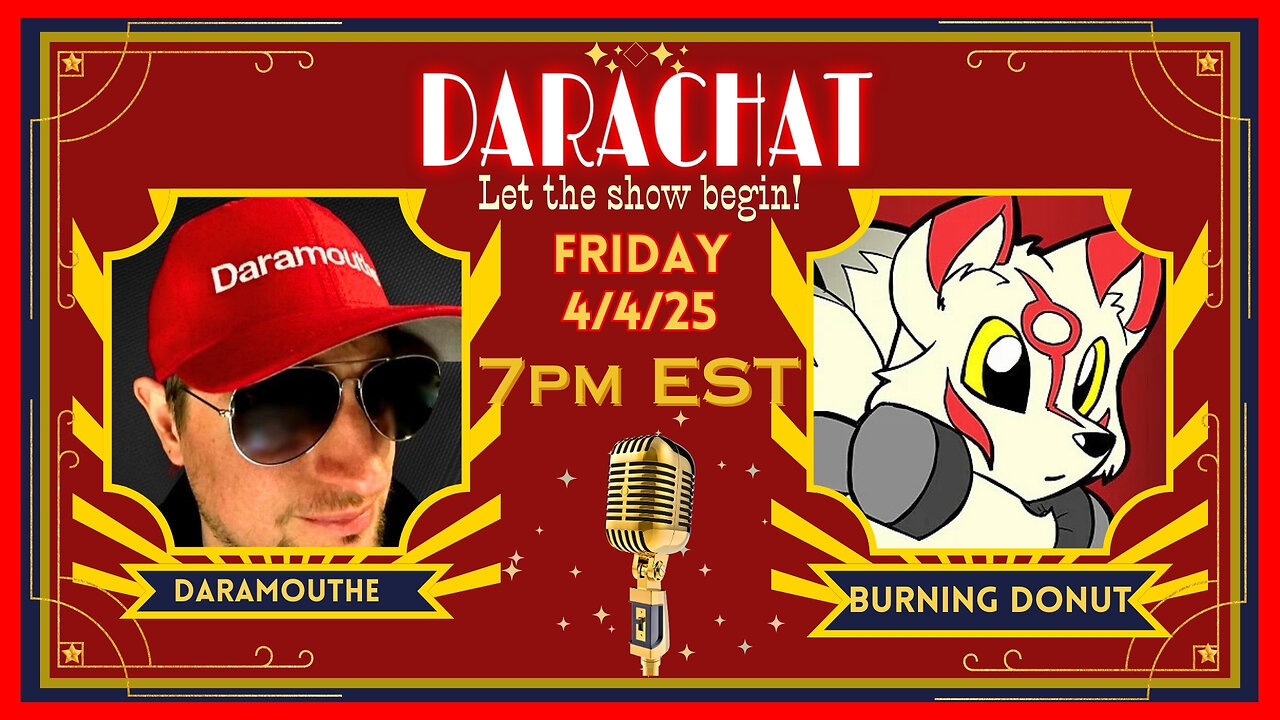 Darachat: RUMBLE RAMPAGE - The Ultimate Pay-it-Forward Stream #54 with @TheBurningDonut! 🔥🤝