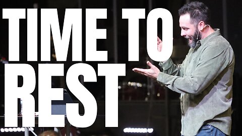 Time to Rest | Nathan Bentley