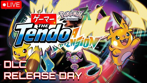 DLC Release Day - Legends ZA - Now You're Watching With Power