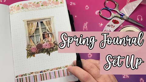 Spring Journal Set Up