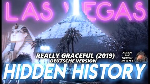 Die VERBORGENE GESCHICHTE von LAS VEGAS (Really Graceful - Deutsch)