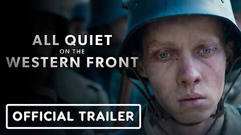 All Quiet on the Western Front - Official Trailer (2022) Erich Maria Remarque