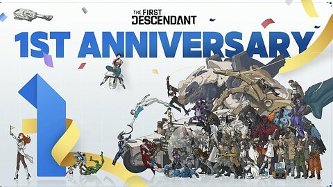 THE FIRST DESCENDANT ( 넥슨게임즈 ) : 1 Year Anniversary
