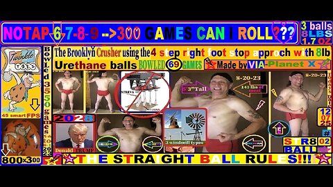 56-300 games STR8 NO-TAP6 bowling4 my 2nd marathon.used8lbURETHANE by VIA Planet X 69 games12-07-25