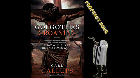 PROPHECY HOUR: GOLGOTHATAS GROANING! (Live)