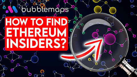 How to Find Ethereum Whales & Insiders with Bubblemaps $BMT InfoFi