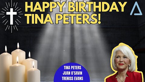HAPPY BIRTHDAY TINA PETERS! Special with Juan O'Savin, Treniss Evans, and Roseanne Barr