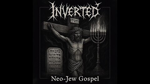 INVERTED - Neo Jew Gospel