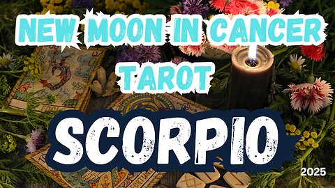 Scorpio ♏️ Adjusting Beliefs! New Moon 🌚 in Cancer Tarot Reading #tarotary #tarot #scorpio