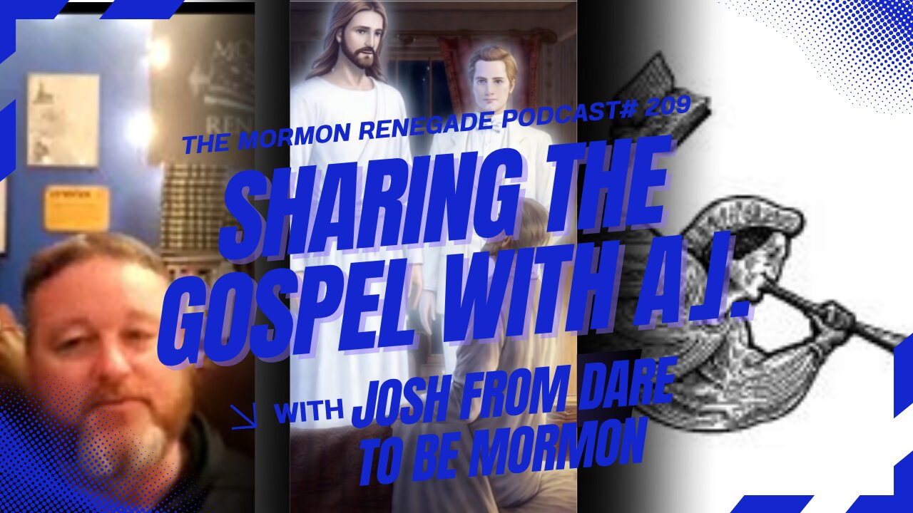Episode #209: Sharing The Gospel Using A.I. W/Josh From Dare To Be Mormon