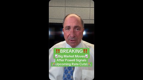 🚨BREAKING: Big Market Moves After Powell Signals Coming Rate Cuts!