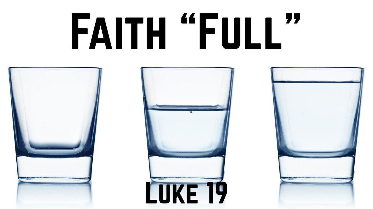 Faith "Full" - Pastor Jeremy Stout